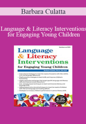 Barbara Culatta – Language & Literacy Interventions For Engaging Young Children: Play, Art & Movement-Based Strategies To Strengthen Academic And Social Success