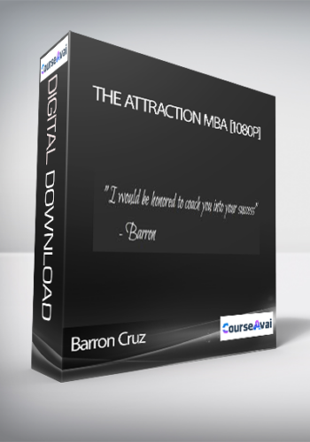Barron Cruz – The Attraction MBA [1080p]