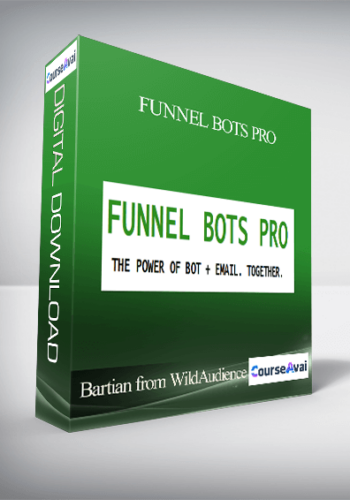 Bartian from WildAudience - Funnel Bots Pro