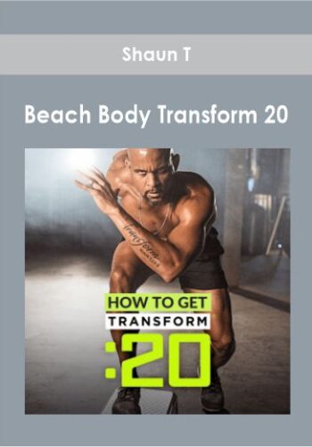 Beach Body Transform 20 - Shaun T