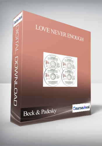 Beck & Padesky - Love Never Enough