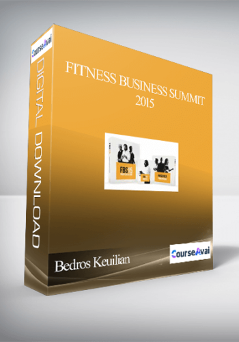 Bedros Keuilian – Fitness Business Summit 2015