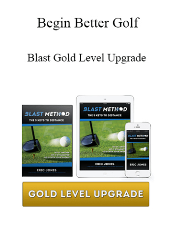 Begin Better Golf - Blast Gold Level Upgrade