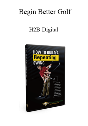 Begin Better Golf – H2B-Digital