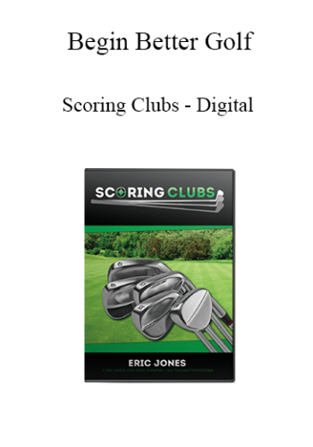 Begin Better Golf – Scoring Clubs – Digital