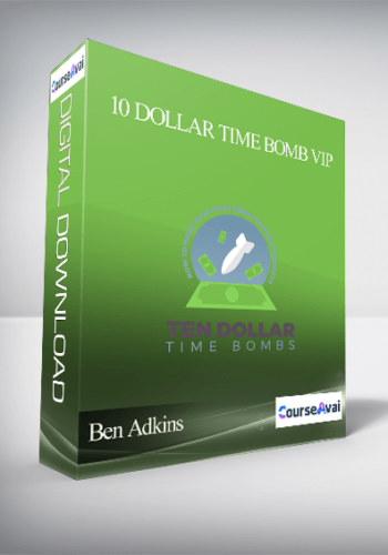 Ben Adkins - 10 Dollar Time Bomb VIP