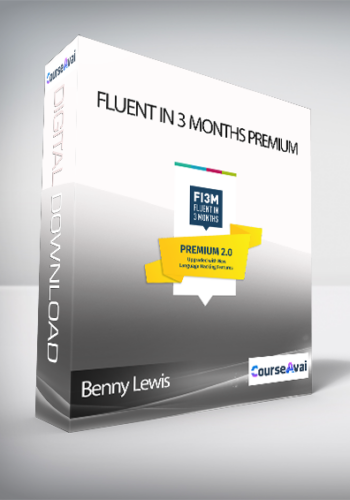 Benny Lewis – Fluent In 3 Months Premium