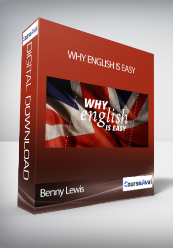 Benny Lewis - Why English is Easy