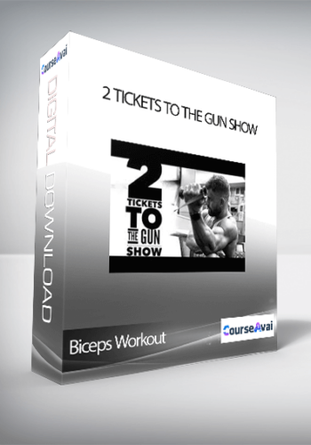 Biceps Workout - 2 Tickets to the Gun Show