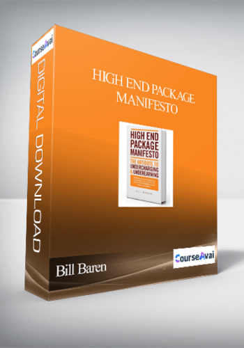 Bill Baren – High End Package Manifesto