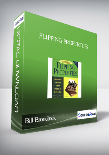 Bill Bronchick – Flipping Properties