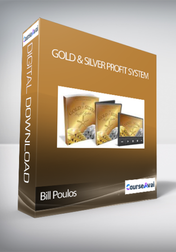 Bill Poulos – Gold & Silver Profit System