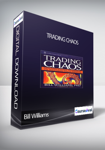 Bill Williams – Trading Chaos