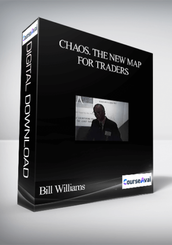 Bill Williams – Chaos. The New Map For Traders