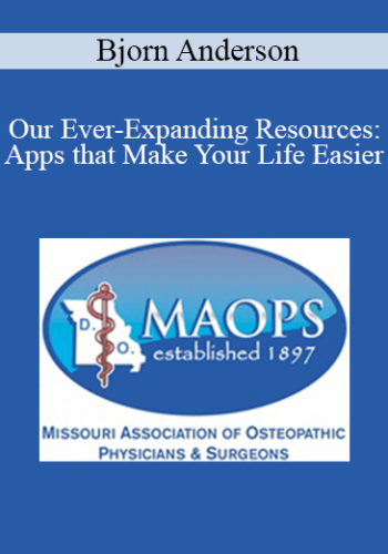 Bjorn Anderson – Our Ever-Expanding Resources: Apps That Make Your Life Easier