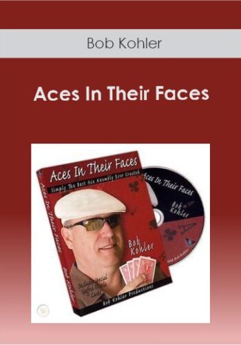 Bob Kohler – Aces In Their Faces