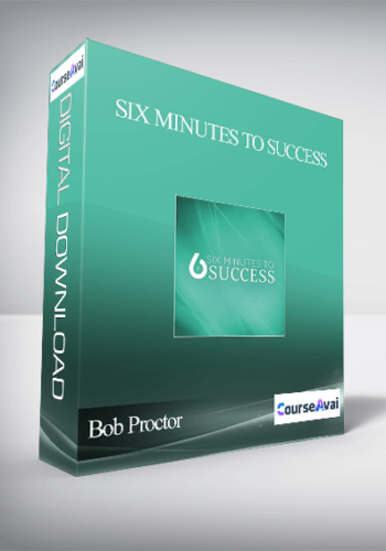 Bob Proctor – Six Minutes To Success
