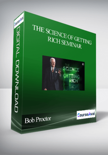 Bob Proctor – The Science of Getting Rich Seminar