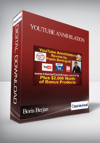 Boris Berjan – YouTube Annihilation