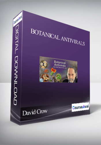 Botanical Antivirals With David Crow