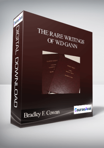 Bradley F. Cowan – The Rare Writings Of W.D Gann