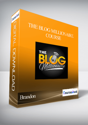Brandon - The Blog Millionaire Course