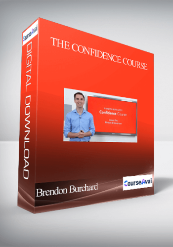 Brendon Burchard – The Confidence Course