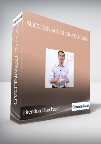 Brendon Burchard – Success Accelerator 2016