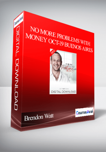 Brendon Watt – No More Problems With Money Oct-19 Buenos Aires