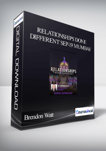 Brendon Watt - Relationships Done Different Sep-19 Mumbai