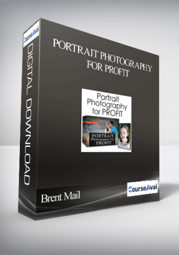 Brent Mail – Portrait Photography For Profit