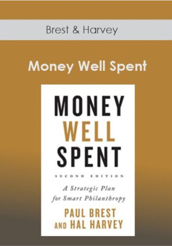 Brest & Harvey – Money Well Spent