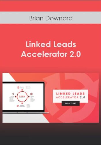 Brian Downard – Linked Leads Accelerator 2.0