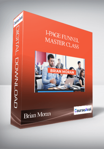 Brian Moran – 1-Page Funnel Master Class