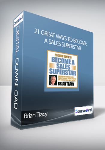 Brian Tracy - 21 Great Ways To Become A Sales Superstar