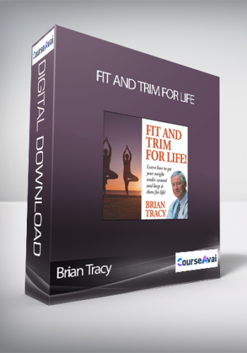 Brian Tracy - Fit And Trim For Life
