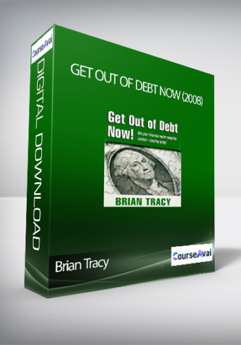 Brian Tracy – Get Out Of Debt Now (2008)