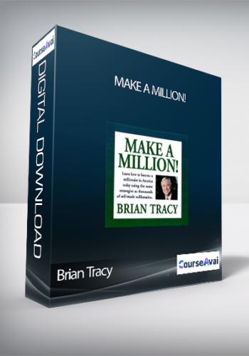 Brian Tracy - Make A Million!