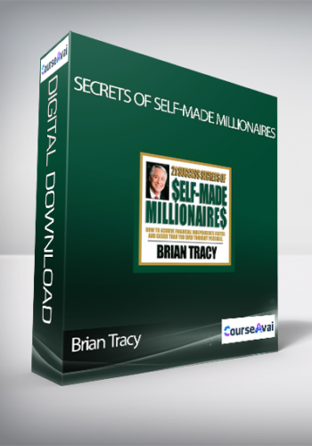 Brian Tracy – Secrets Of Self-Made Millionaires