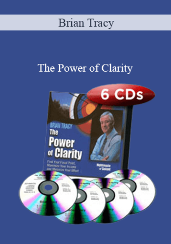 Brian Tracy – The Power Of Clarity