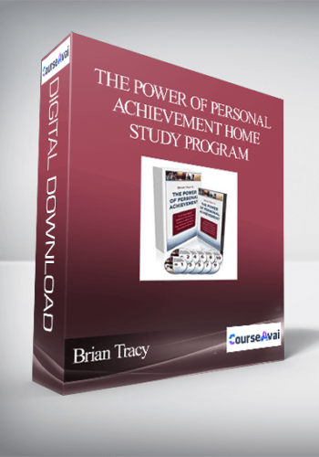 Brian Tracy – The Power Of Personal Achievement Home Study Program