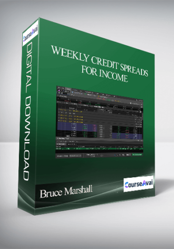 Bruce Marshall – Weekly Credit Spreads for Income