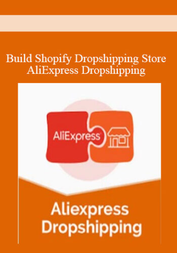 Build Shopify Dropshipping Store - AliExpress Dropshipping