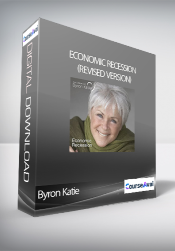 Byron Katie - Economic Recession (revised version)