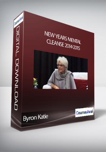 Byron Katie – New Years Mental Cleanse 2014-2015