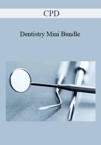CPD – Dentistry Mini Bundle