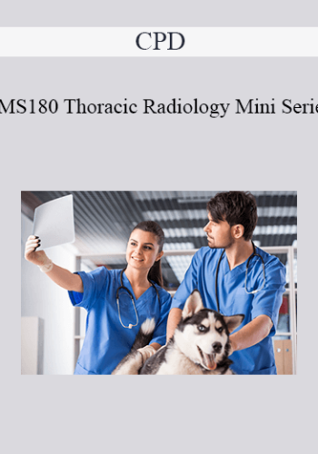 CPD – MS180 Thoracic Radiology Mini Series