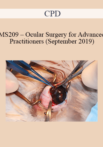 CPD – MS209 – Ocular Surgery For Advanced Practitioners (September 2019)