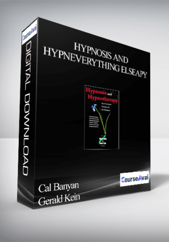 Cal Banyan & Gerald Kein – Hypnosis and HypnEverything Elseapy