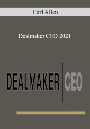 Carl Allen - Dealmaker CEO 2021
